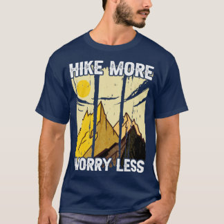 T-shirt Randonnée pédestre Plus S'Inquiéter Moins