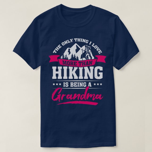 T-shirt Randonnée pédestre Randonnée grand-mère cadeau (Design devant)