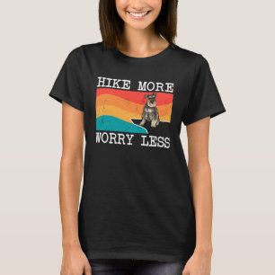 T-shirt Randonnée Plus Inquiète Moins Schnauzer Graphique