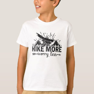 T-shirt Randonnée Plus S'Inquiéter Moins Montagnes Randonn