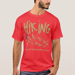 T-shirt Randonnée Randonnée Le meilleur régime de retraite