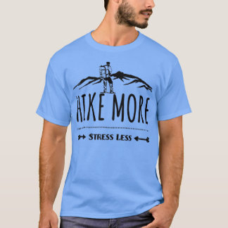 T-shirt Randonner Plus De Stress Moins