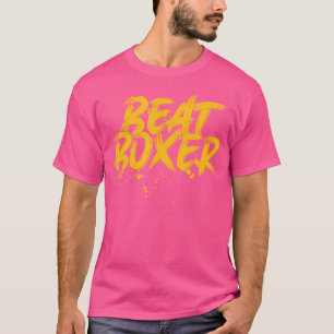 T-shirt Rap Beatbox Beatboxer Street Cool Ghetto Artiste H
