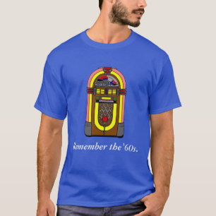 T-shirt Rappelez-vous les années 60