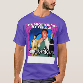 T-shirt Rappelez-Vous Quand Stubbon Type De Fellow