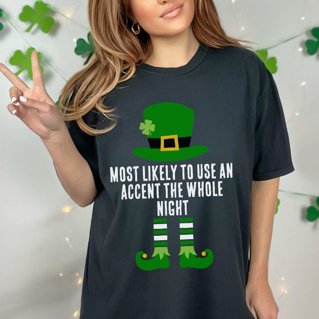 T-shirt Rapprocher la Saint Patrick la plus probable à (Créateur téléchargé)