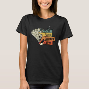T-shirt Raquette de badminton Sport Coups Manger Dormir Ré