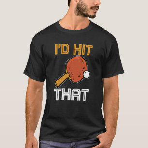 T-shirt Raquette de ping-pong Tennis de table sport Je tap
