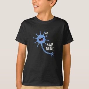 T-shirt Rawr Nerve Funny Neuron Nerve Pun Dark BG