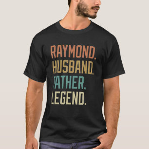 T-shirt Raymond Husband Père Légende Fête des pères Rétro