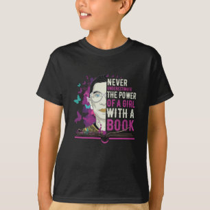 T-shirt RBG Ne sous-estime jamais la fille avec un livre