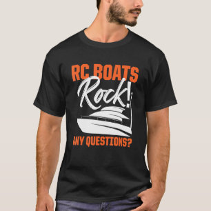 T-shirt RC Boats Rock Toutes Questions Contrôle à distance