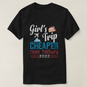 T-shirt RD Girls Voyage moins cher que la thérapie, Girls