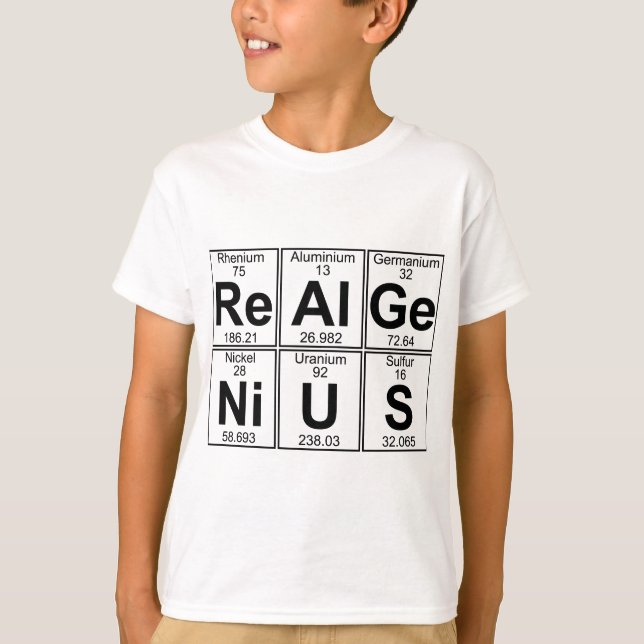 T-shirt Re-Al-GE-Ni-U-s (vrai génie) - complètement (Devant)