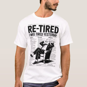T-shirt Re-fatigué J'étais fatigué hier