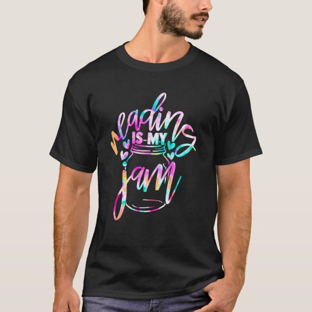 T-shirt Reading Is My Jam Read Reading Teacher Librarian B (Devant)