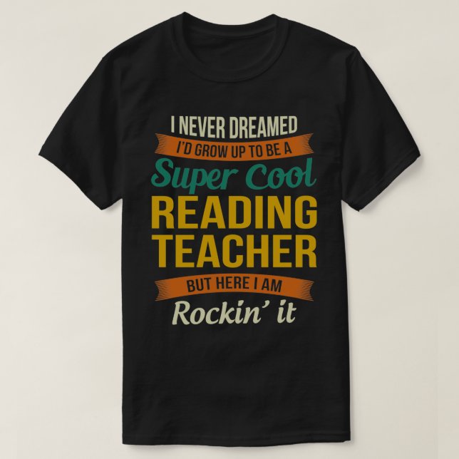 T-shirt Reading Teacher Toxits Funny Appreciation  (Design devant)