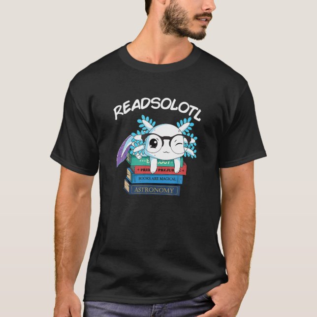 T-shirt Readsolotl Lire Livre Axolotl Drôle Lecture Poisso (Devant)