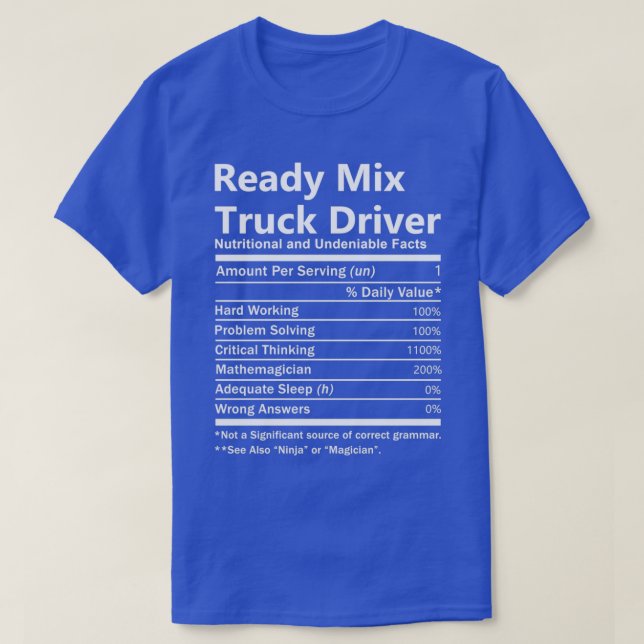 T-shirt Ready Mix Truck Driver Nutrition Factors  (Design devant)
