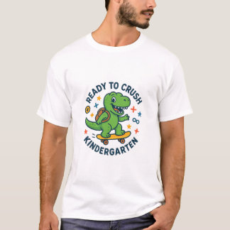 T-shirt Ready to Crush Kindergarten Kids–Fun Firsof School