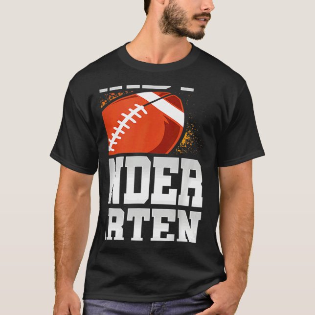 T-shirt Ready To Tackle Kindergarten First Day Of School (Devant)