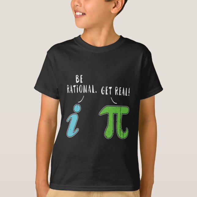 T-shirt Real Be Rational Funny Math Mème Math Math Nerd Jo (Devant)