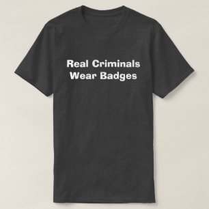 T-shirt Real Criminal