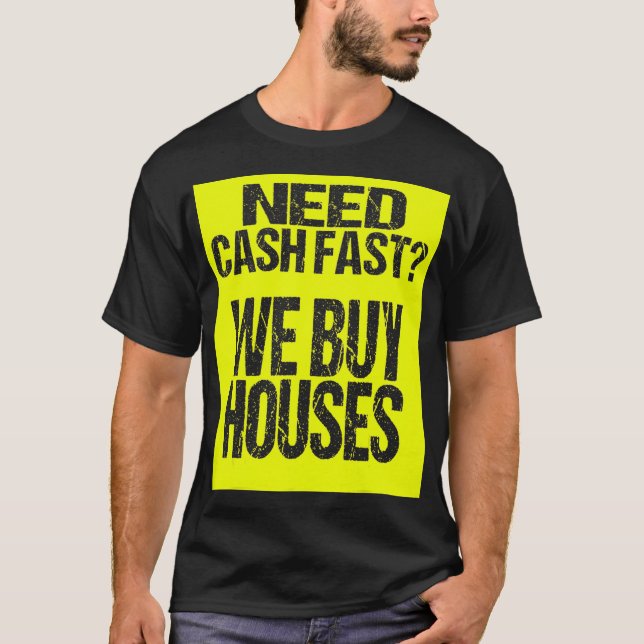 T-shirt Real Estate Investor We Buy Houses House Buyer  (Devant)