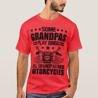 T-shirt Real grandpas ride motorcycles b friend