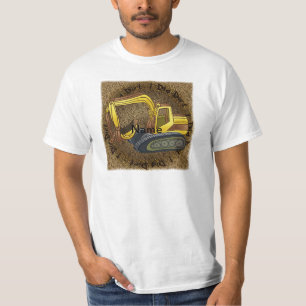 T-shirt Really Dig Dirt Power Shovel