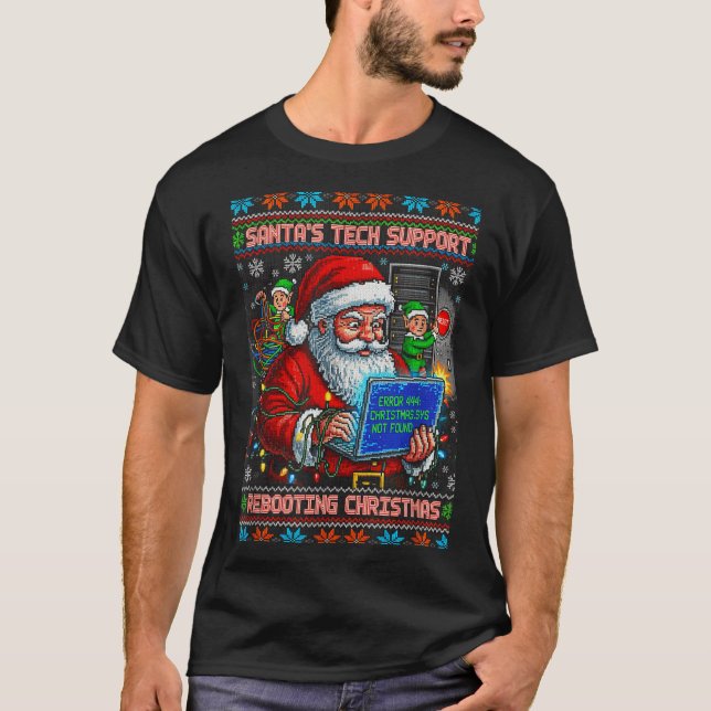 T-shirt Rebooting Ugly Support Tech Santa s (Devant)