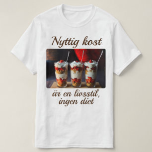 T-shirt — Recent diet