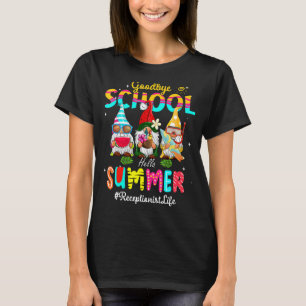 T-shirt Réceptionniste Gnome Goodbye School Bonjour été