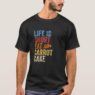 T-shirt Recette de gâteau à la carotte Cupcakes Tarte sans