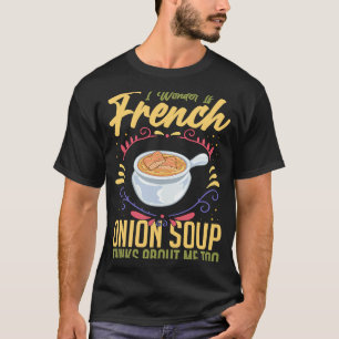 T-shirt Recette de soupe d'oignon française mélange bol fr