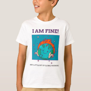 T-shirt Réchauffement climatique drôle Je suis une Terre f