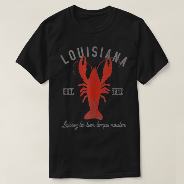 T-shirt Réchauffer l'écrevisse Laissez Les Bon Temps Roule (Design devant)