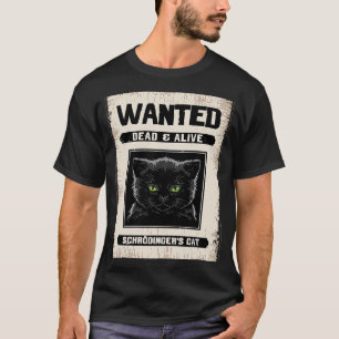 T-shirt Recherché Dead & Alive Schrodinger's Cat Physics