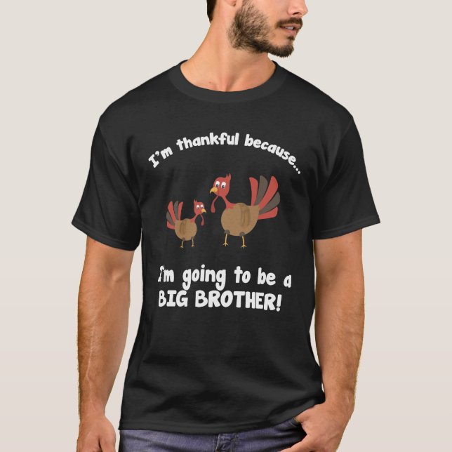 T-shirt Reconnaissant parce que je vais être un frère (Devant)