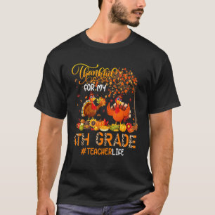 T-shirt Reconnaissant pour la vie de mon professeur de 4e 