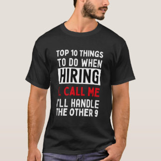 T-shirt Recruiter Hiring Top 10 List Call Me