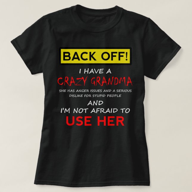 T-shirt Recule de Crazy Grand-mère Grandson Grandgirl Funn (Design devant)