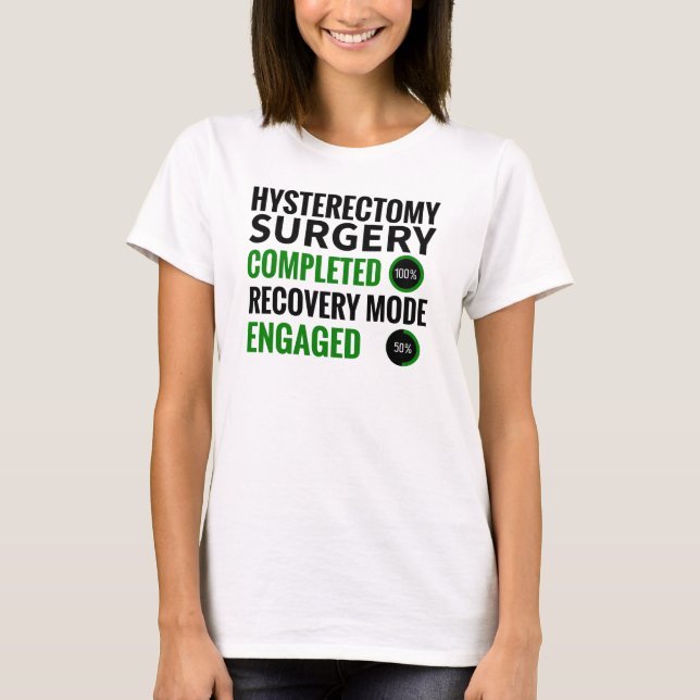 T-shirt Récupération hystérectomique | Chirurgie Uterus Re (Devant)