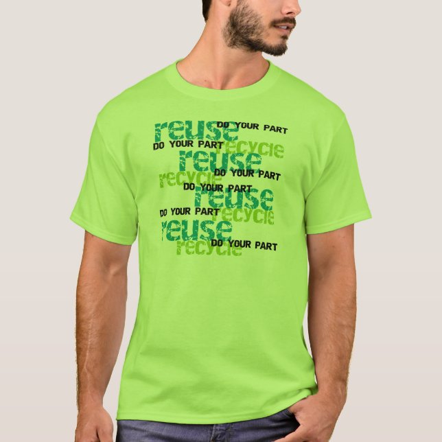 T-shirt Recycle font votre partie (Devant)
