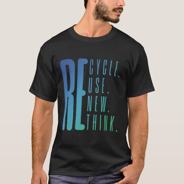 T-shirt Recycle Réutiliser Renouveler Rethink Activism Jou (Devant)