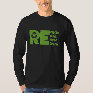 T-shirt Recycler Réutiliser Renouveler Repenser Activisme 