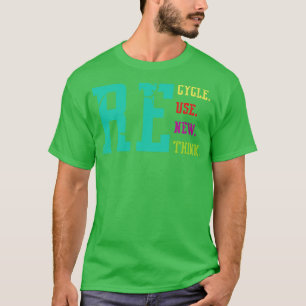T-shirt Recycler Réutiliser Renouveler Repenser Texte Rétr
