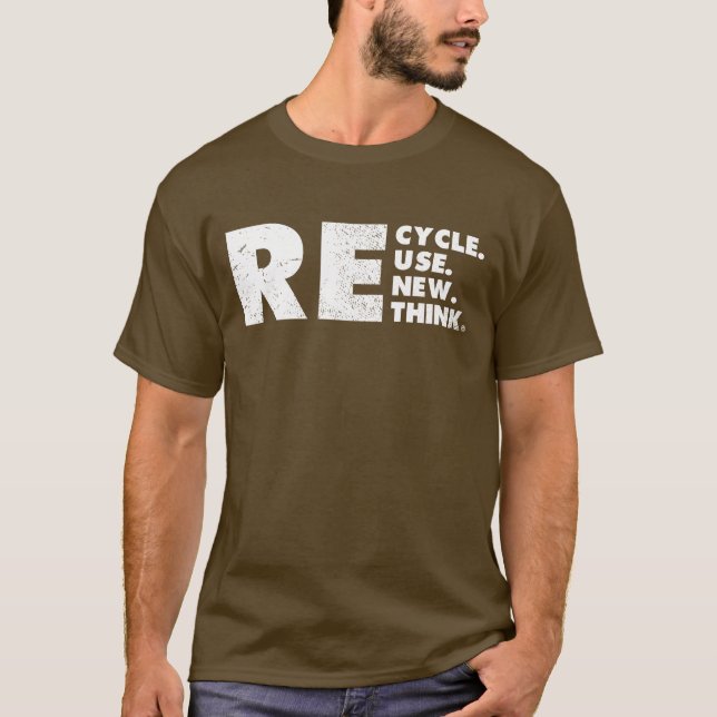 T-shirt Recycler Réutiliser Réutiliser Repenser (Devant)