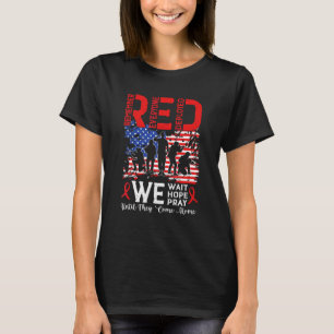 T-shirt Red Nous Attendons Nous Espérons Que Nous Prions J