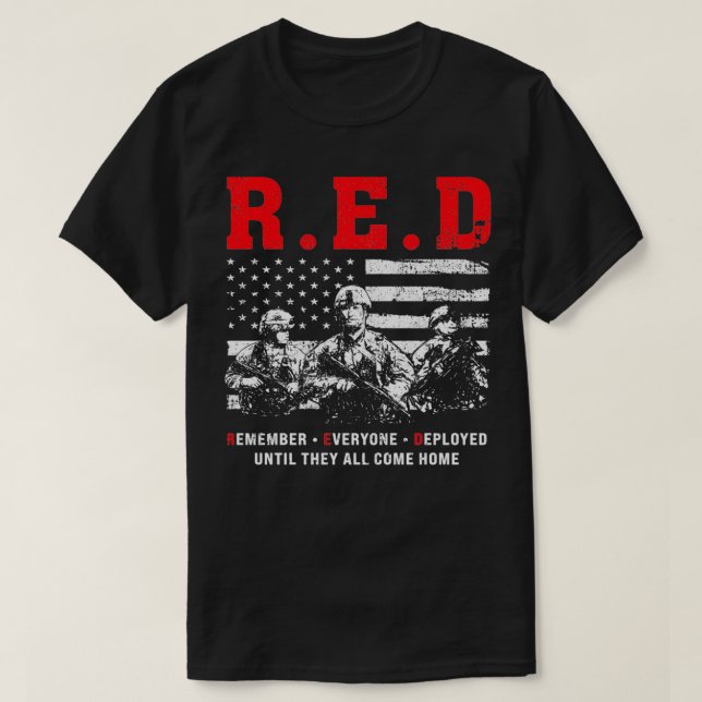T-shirt RED Remember Everyone Deployed Red Friday American (Design devant)